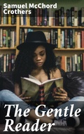Cover: The Gentle Reader - Good Press