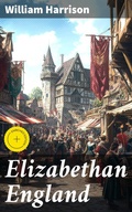 Cover: Elizabethan England - Good Press