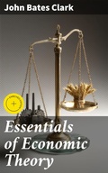 Cover: Essentials of Economic Theory - Good Press