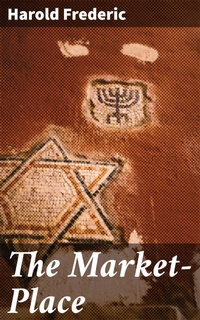 Enlarge image Cover: The Market-Place - Good Press