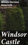 Cover: Windsor Castle - Good Press