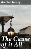 Cover: The Cause of it All - Good Press