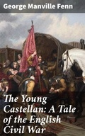 Cover: The Young Castellan: A Tale of the English Civil War - Good Press