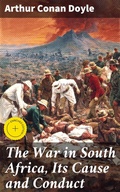Cover: The War in South Africa, Its Cause and Conduct - Good Press