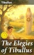 Cover: The Elegies of Tibullus - Good Press