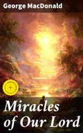 Cover: Miracles of Our Lord - Good Press