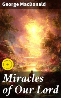 Enlarge image Cover: Miracles of Our Lord - Good Press