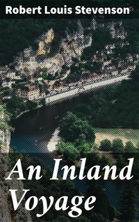 Abbildung von: An Inland Voyage - Good Press