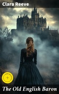 Cover: The Old English Baron - Good Press