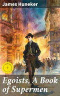 Cover: Egoists, A Book of Supermen - Good Press