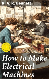 Enlarge image Cover: How to Make Electrical Machines - Good Press