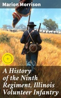 Cover: A History of the Ninth Regiment, Illinois Volunteer Infantry - Good Press