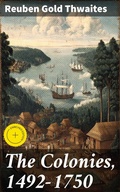 Cover: The Colonies, 1492-1750 - Good Press