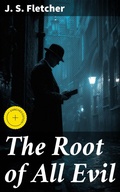 Cover: The Root of All Evil - Good Press