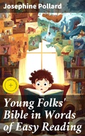 Cover: Young Folks' Bible in Words of Easy Reading - Good Press