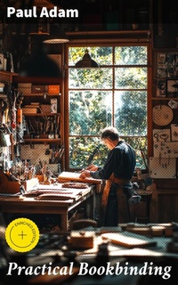 Enlarge image Cover: Practical Bookbinding - Good Press