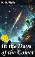 Cover: In the Days of the Comet - Good Press