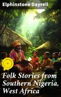 Cover: Folk Stories from Southern Nigeria, West Africa - Good Press