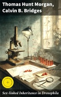 Cover: Sex-linked Inheritance in Drosophila - Good Press