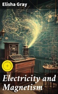 Cover: Electricity and Magnetism - Good Press