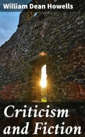 Cover: Criticism and Fiction - Good Press