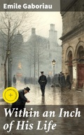 Cover: Within an Inch of His Life - Good Press