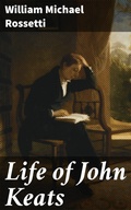 Cover: Life of John Keats - Good Press
