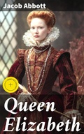 Cover: Queen Elizabeth - Good Press
