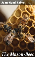 Cover: The Mason-Bees - Good Press