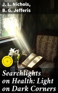 Cover: Searchlights on Health: Light on Dark Corners - Good Press