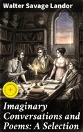 Cover: Imaginary Conversations and Poems: A Selection - Good Press