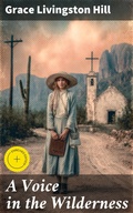 Cover: A Voice in the Wilderness - Good Press