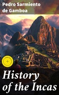 Cover: History of the Incas - Good Press