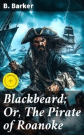 Cover: Blackbeard; Or, The Pirate of Roanoke - Good Press