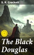 Cover: The Black Douglas - Good Press