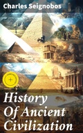 Cover: History Of Ancient Civilization - Good Press