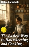 Cover: The Easiest Way in Housekeeping and Cooking - Good Press