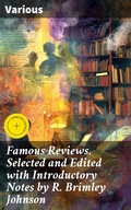 Cover: Famous Reviews, Selected and Edited with Introductory Notes by R. Brimley Johnson - Good Press