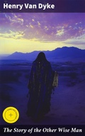 Cover: The Story of the Other Wise Man - Good Press