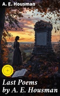 Cover: Last Poems by A. E. Housman - Good Press