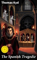 Cover: The Spanish Tragedie - Good Press