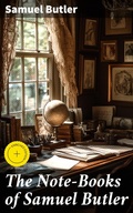 Cover: The Note-Books of Samuel Butler - Good Press