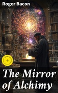 Cover: The Mirror of Alchimy - Good Press