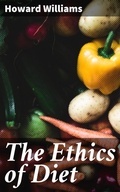 Cover: The Ethics of Diet - Good Press