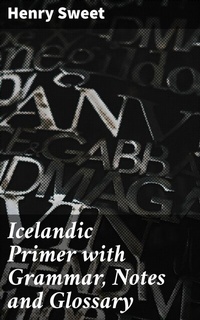 Abbildung von: Icelandic Primer with Grammar, Notes and Glossary - Good Press
