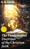 Cover: The Fundamental Doctrines of the Christian faith - Good Press