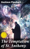 Cover: The Temptation of St. Anthony - Good Press