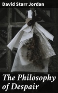 Cover: The Philosophy of Despair - Good Press