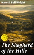 Cover: The Shepherd of the Hills - Good Press
