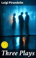 Cover: Three Plays - Good Press